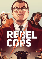義軍(Rebel Cops)游戲 v1.0.7.0免安裝簡體中文版
