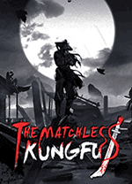 绝世好武功中文版(The Matchless Kungfu)