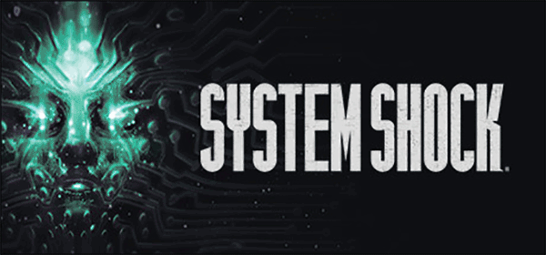 System Shock重置版