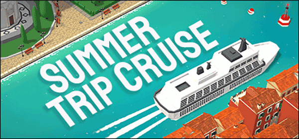 夏季游轮电脑版(Summer Trip Cruise)